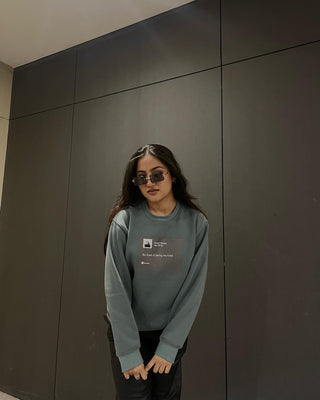 ‘Tired’ Sweatshirt